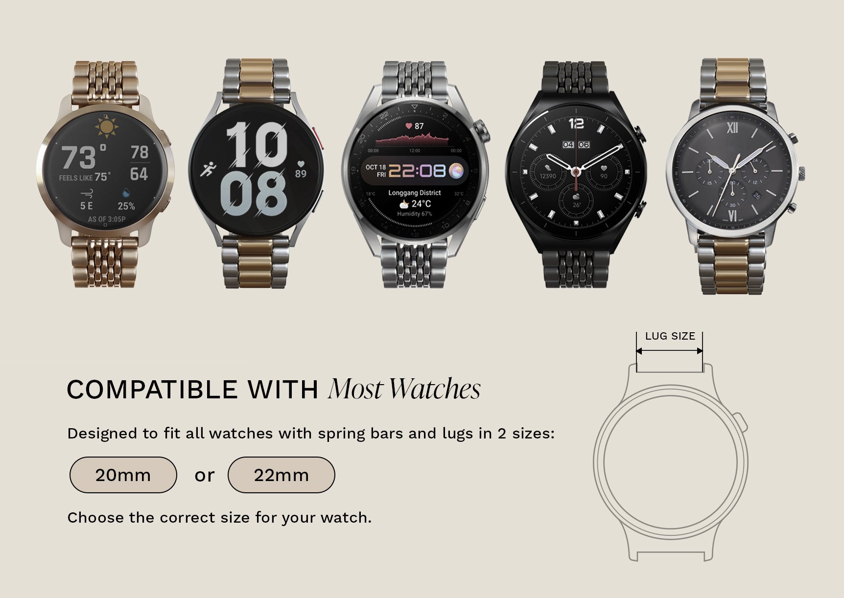 Compatible with most watches‚ smart or not